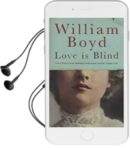 Love is Blind Audiobook download free by William Boyd