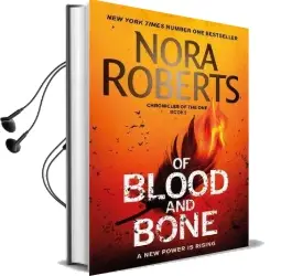 Of Blood and Bone Audiobook download free by Nora Roberts