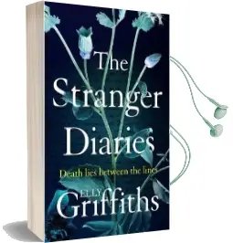 The Stranger Diaries: A Gripping Gothic Mystery Perfect for Dark Autumn Nights Audiobook download free by Elly Griffiths