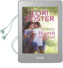 Worth the Wait Audiobook download free by Lori Foster
