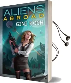 Aliens Abroad Audiobook download free by Gini Koch
