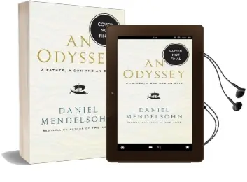 An Odyssey: A Father, a son and an Epic: Shortlisted for the Baillie Gifford Prize 2017 Audiobook download free by Daniel Mendelsohn