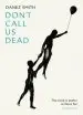 Audiobook Don'T Call us Dead author Danez Smith