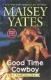 Audiobook Good Time Cowboy: An Anthology author Maisey Yates