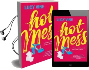 Hot Mess Audiobook download free by Lucy Vine