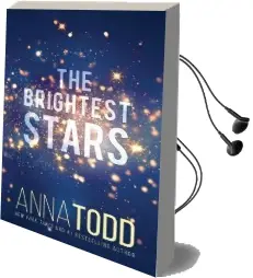 The Brightest Stars Audiobook download free by Anna Todd