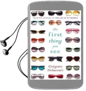 The First Thing you see Audiobook download free by Gregoire Delacourt