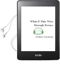 What if This Were Enough?: Essays Audiobook download free by Heather Havrilesky