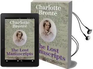 Charlotte Bronte: The Lost Manuscripts Audiobook download free by Ann Dinsdale