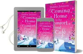 Coming Home to the Comfort Food Cafe: The Only Heart-Warming Feel-Good Novel you Need! Audiobook download free by Debbie Johnson