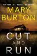 Audiobook Cut and run author Mary Burton