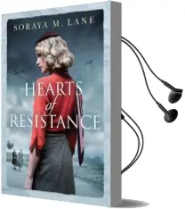 Hearts of Resistance Audiobook download free by Soraya M. Lane
