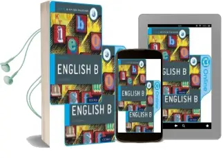 Ib English b Course Book Pack: Oxford ib Diploma Programme (Print Course Book & Enhanced Online Course Book) Audiobook download free by Kevin Morley