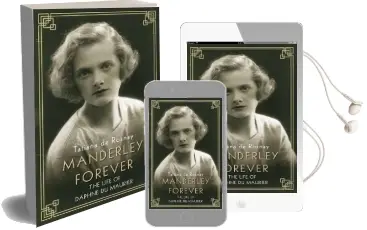 Manderley Forever: The Life of Daphne du Maurier Audiobook download free by Tatiana De Rosnay