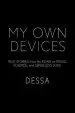 Audiobook My own Devices: True Stories From the Road on Music, Science and Senseless Love author Dessa Wander