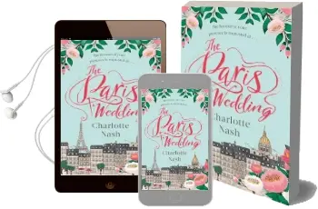 The Paris Wedding: The Perfect Feel-Good Love Story for 2018 Audiobook download free by Charlotte Nash