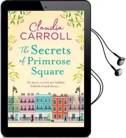 The Secrets of Primrose Square Audiobook download free by Claudia Carroll