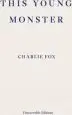 Audiobook This Young Monster author Charlie Fox