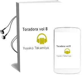 Toradora! Vol. 8 Audiobook download free by Yuyuko Takemiya