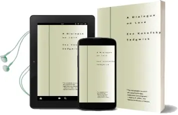 A Dialogue on Love Audiobook download free by Eve Kosofsky Sedgwick