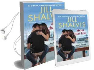 About That Kiss: A Heartbreaker bay Novel Audiobook download free by Jill Shalvis