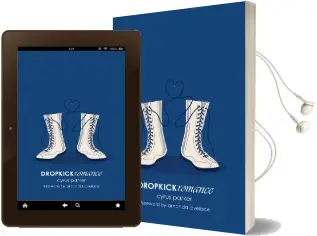 Dropkickromance Audiobook download free by Cyrus Parker