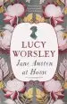Audiobook Jane Austen at Home: A Biography author Lucy Worsley