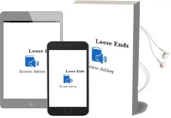 Loose Ends Audiobook download free by Kristen Ashley