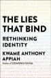 Audiobook The Lies That Bind: Rethinking Identity author Kwame Anthony Appiah