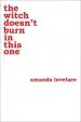 Audiobook The Witch Doesn'T Burn in This one author Amanda Lovelace