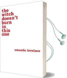 The Witch Doesn'T Burn in This one Audiobook download free by Amanda Lovelace