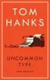 Audiobook Uncommon Type: Some Stories author Tom Hanks