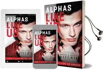 Alphas Like us Audiobook download free by Krista Ritchie