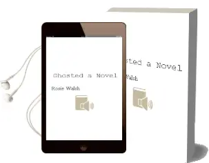 Ghosted: A Novel Audiobook download free by Rosie Walsh