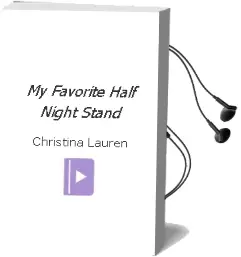 My Favorite Half-Night Stand Audiobook download free by Christina Lauren