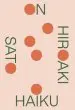 Audiobook On Haiku author Hiroaki Sato