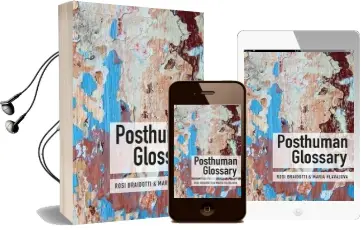 Posthuman Glossary Audiobook download free by Rosi Braidotti