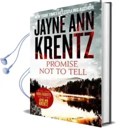 Promise not to Tell Audiobook download free by Jayne Ann Krentz