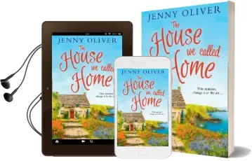 The House we Called Home: The Magical, Laugh out Loud Summer Holiday Read From the Bestselling Jenny Oliver Audiobook download free by Jenny Oliver
