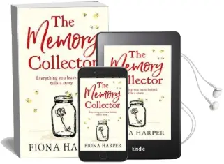 The Memory Collector: The Emotional and Uplifting new Novel From the Bestselling Author of the Other us Audiobook download free by Fiona Harper