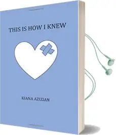 This is how i Knew Audiobook download free by Kiana Azizian