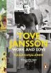 Audiobook Tove Jansson: Work and Love author Tuula Karjalainen