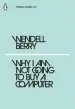 Audiobook Why i am not Going to buy a Computer author Wendell Berry