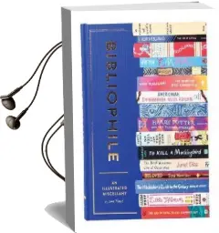 Bibliophile: An Illustrated Miscellany Audiobook download free by Jane Mount