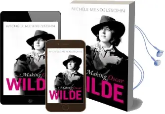 Making Oscar Wilde Audiobook download free by Michele Mendelssohn