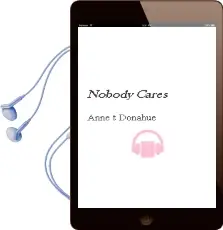 Nobody Cares Audiobook download free by Anne T. Donahue
