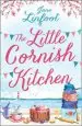 Audiobook The Little Cornish Kitchen: A Heartwarming and Funny Romance set in Cornwall author Jane Linfoot