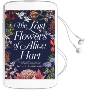 The Lost Flowers of Alice Hart Audiobook download free by Holly Ringland
