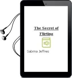 The Secret of Flirting Audiobook download free by Sabrina Jeffries