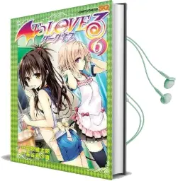 To Love ru Darkness, Vol. 6 Audiobook download free by Saki Hasemi